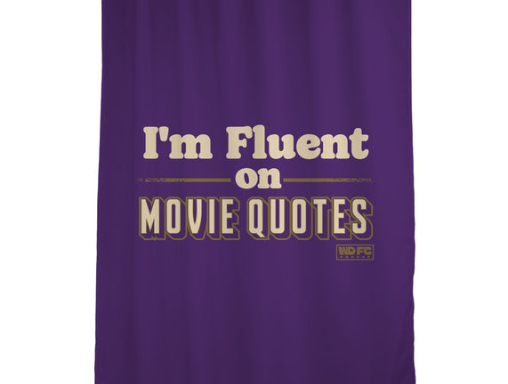 I Speak Fluent Movie Quotes