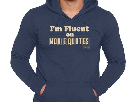 I Speak Fluent Movie Quotes