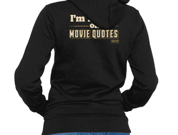 I Speak Fluent Movie Quotes