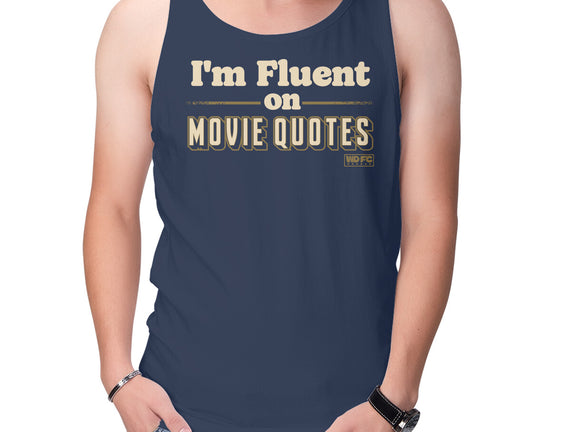 I Speak Fluent Movie Quotes