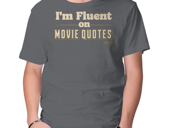 I Speak Fluent Movie Quotes
