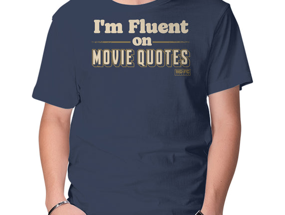 I Speak Fluent Movie Quotes