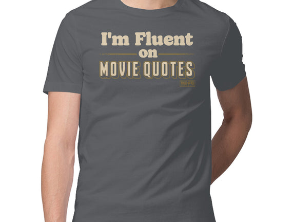I Speak Fluent Movie Quotes