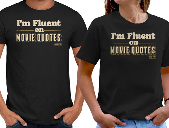 I Speak Fluent Movie Quotes