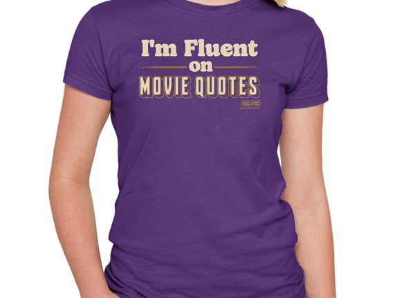 I Speak Fluent Movie Quotes
