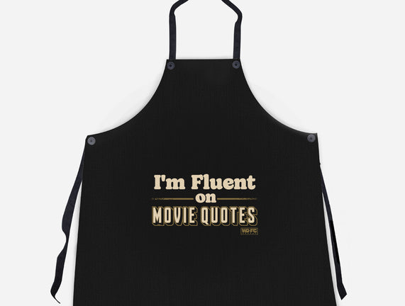 I Speak Fluent Movie Quotes
