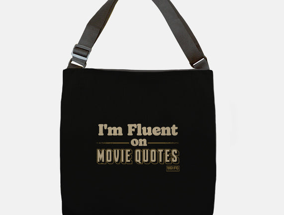 I Speak Fluent Movie Quotes