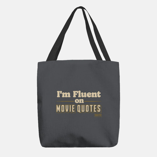 I Speak Fluent Movie Quotes-None-Basic Tote-Bag-worlddominationforcats