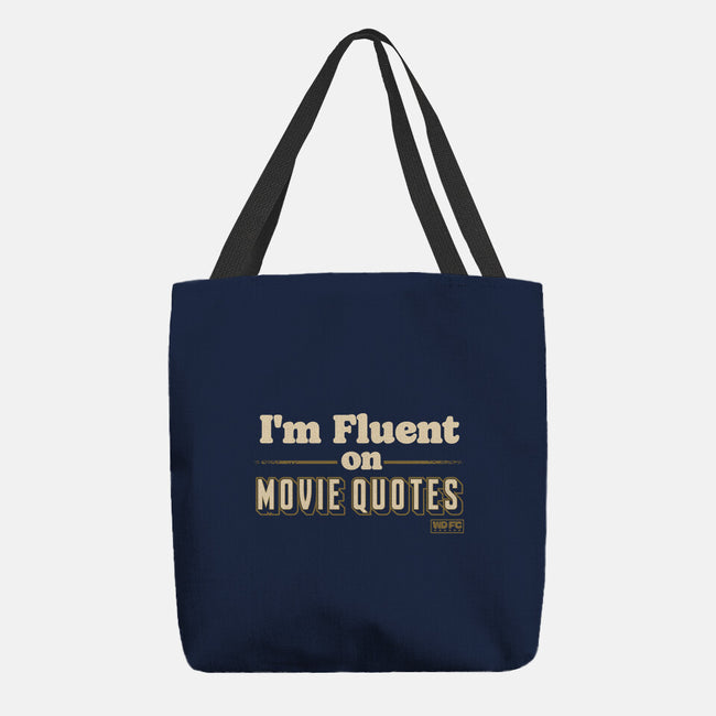 I Speak Fluent Movie Quotes-None-Basic Tote-Bag-worlddominationforcats