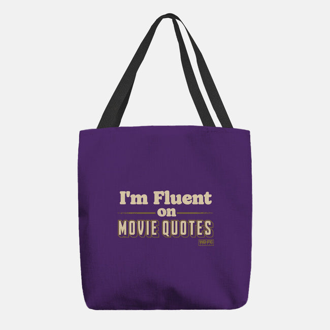I Speak Fluent Movie Quotes-None-Basic Tote-Bag-worlddominationforcats