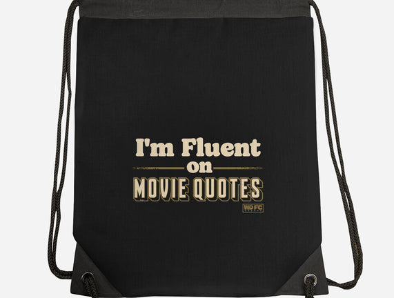I Speak Fluent Movie Quotes