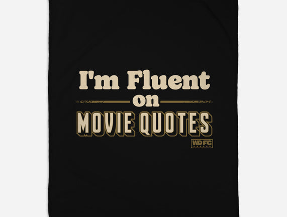 I Speak Fluent Movie Quotes