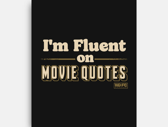 I Speak Fluent Movie Quotes