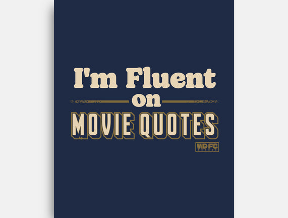 I Speak Fluent Movie Quotes