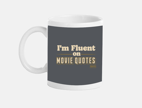 I Speak Fluent Movie Quotes