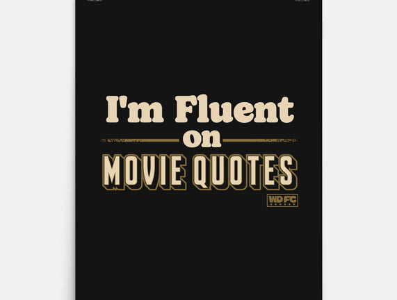 I Speak Fluent Movie Quotes