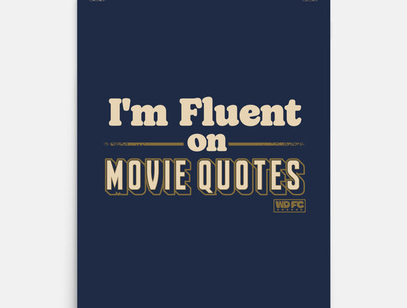 I Speak Fluent Movie Quotes