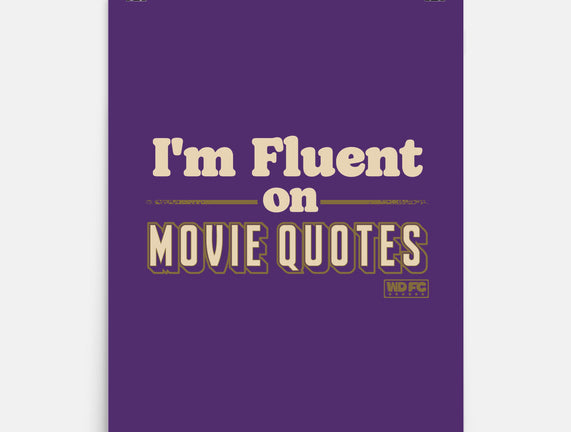 I Speak Fluent Movie Quotes