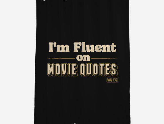 I Speak Fluent Movie Quotes