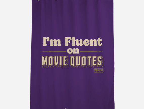 I Speak Fluent Movie Quotes