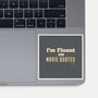 I Speak Fluent Movie Quotes-None-Glossy-Sticker-worlddominationforcats