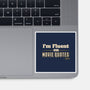 I Speak Fluent Movie Quotes-None-Glossy-Sticker-worlddominationforcats