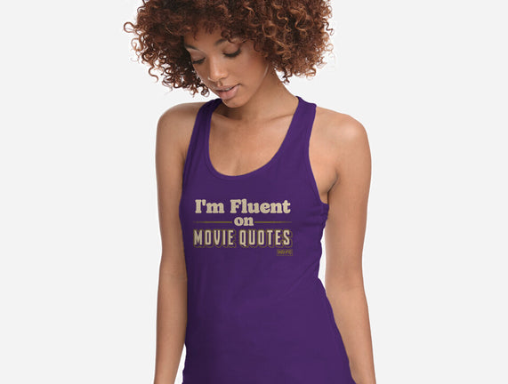I Speak Fluent Movie Quotes
