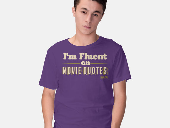 I Speak Fluent Movie Quotes