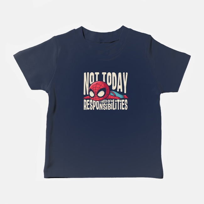 Tired Of Responsibilities-Baby-Basic-Tee-turborat14