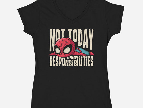 Tired Of Responsibilities