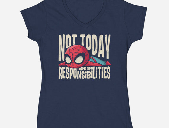 Tired Of Responsibilities