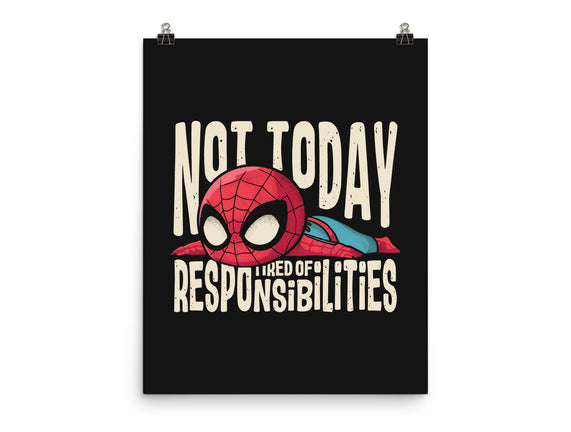 Tired Of Responsibilities