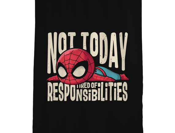 Tired Of Responsibilities