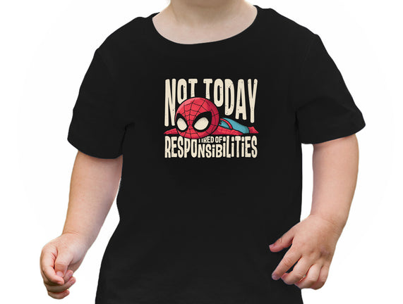 Tired Of Responsibilities