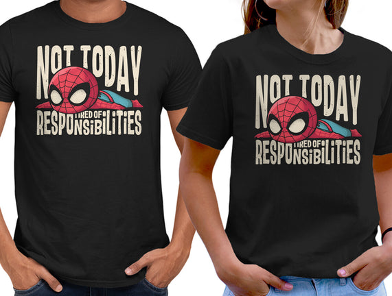 Tired Of Responsibilities