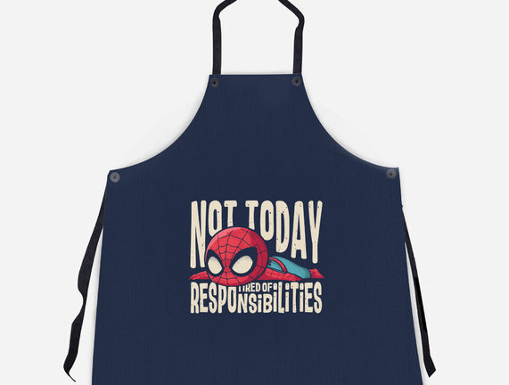 Tired Of Responsibilities