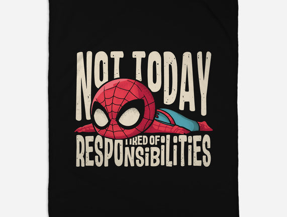 Tired Of Responsibilities