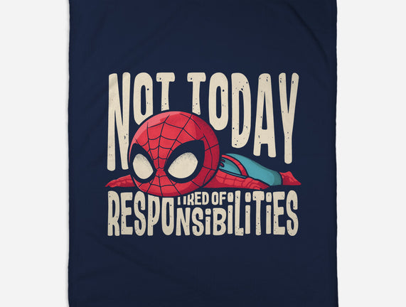 Tired Of Responsibilities
