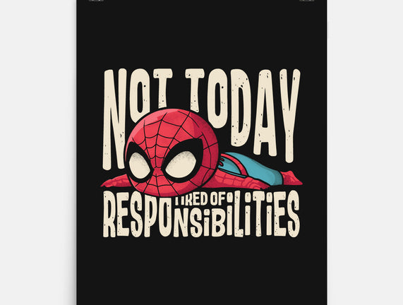 Tired Of Responsibilities