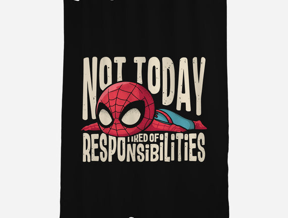 Tired Of Responsibilities
