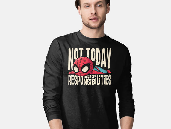 Tired Of Responsibilities