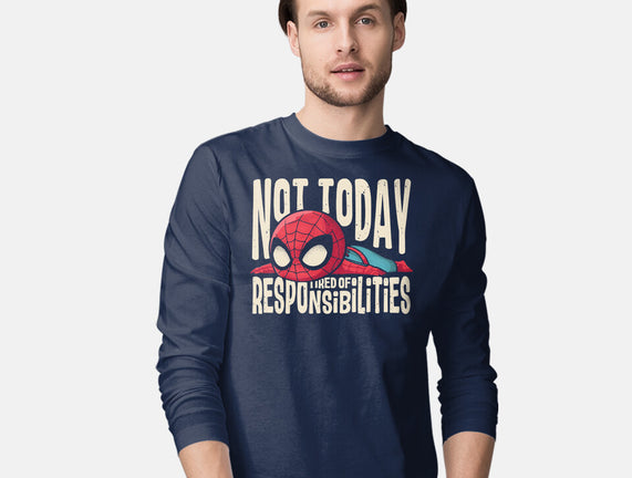 Tired Of Responsibilities