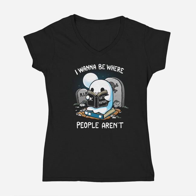 I wanna Be Where People Aren't-Womens-V-Neck-Tee-Vallina84