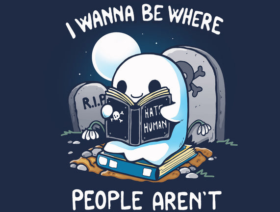 I wanna Be Where People Aren't