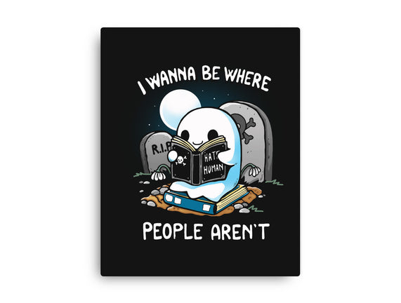 I wanna Be Where People Aren't