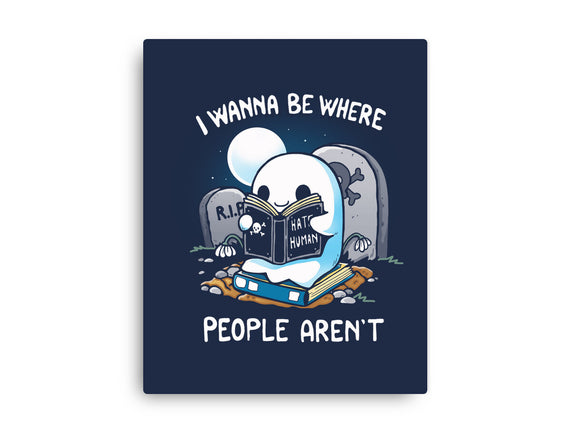I wanna Be Where People Aren't