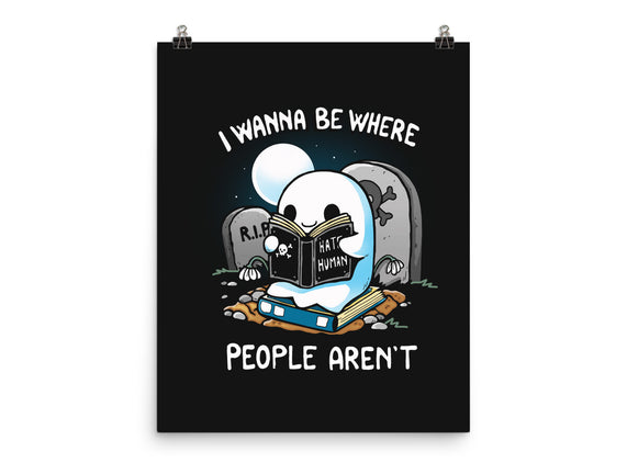 I wanna Be Where People Aren't