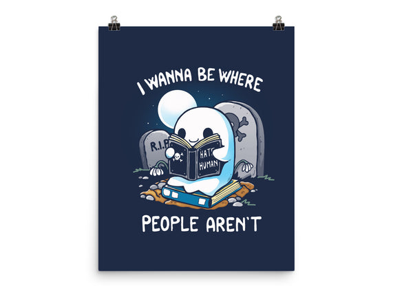 I wanna Be Where People Aren't
