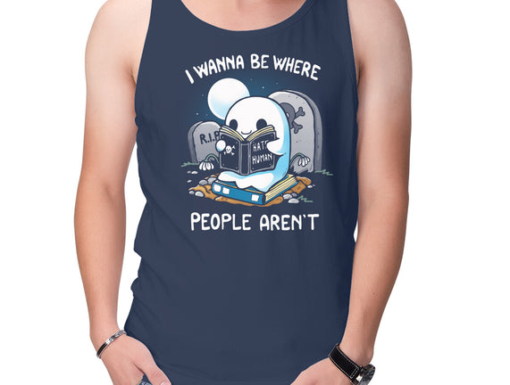 I wanna Be Where People Aren't