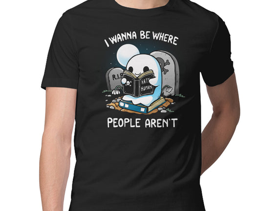 I wanna Be Where People Aren't